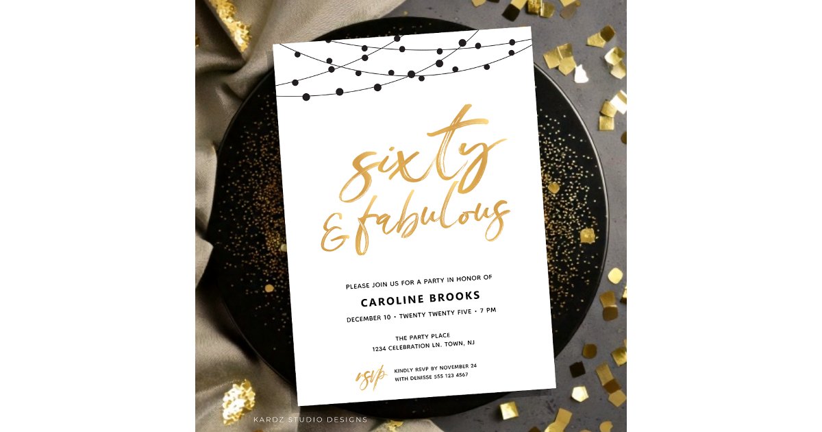 Gold Sixty and Fabulous 60th Birthday Invitation | Zazzle