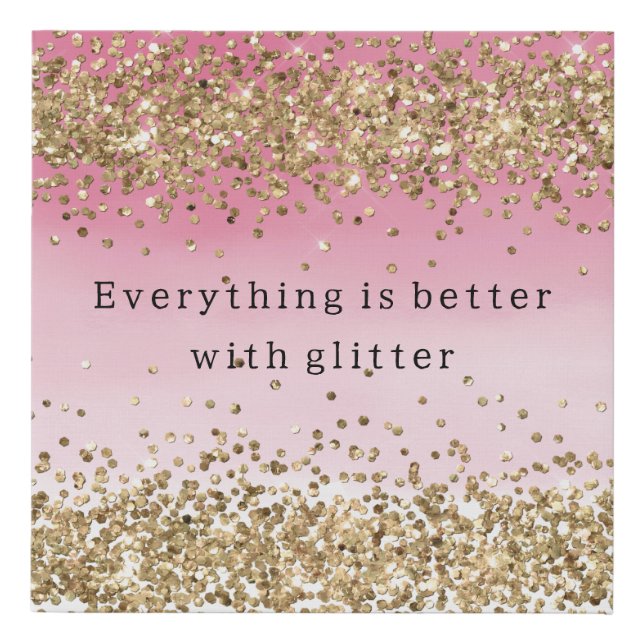 Gold Sparkle Pink Ombre Glitter Quote Faux Canvas Print (Front)