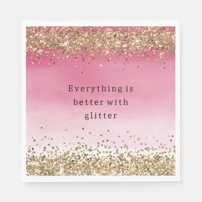 Gold Sparkle Pink Ombre Glitter Quote Napkins (Front)