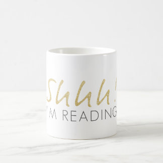 Gold Sparkle Shhh! I'm Reading Coffee Mug