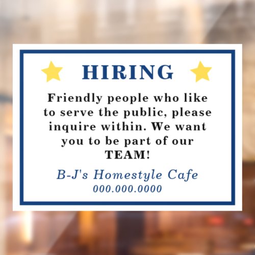 Gold Star Blue Lettering HIRING Notice Window Cling