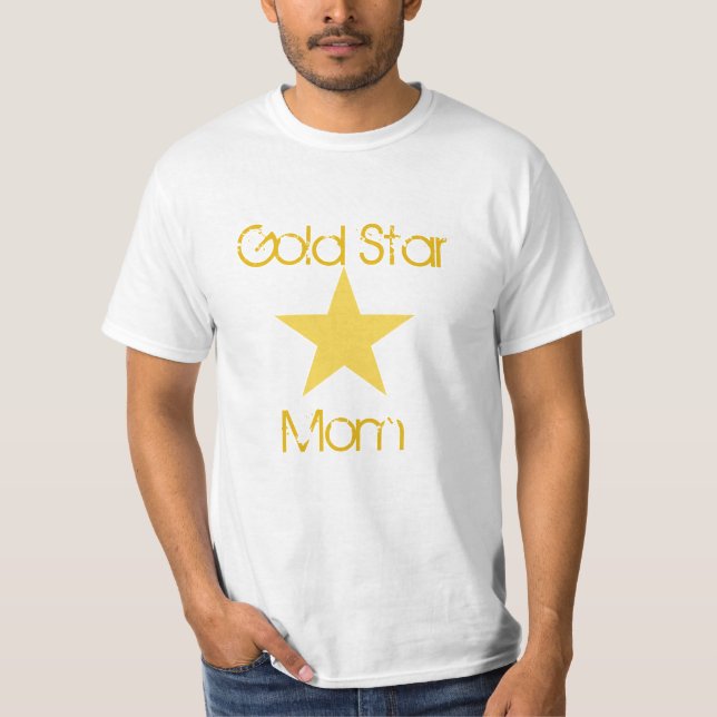Gold Star Mom T-Shirt (Front)