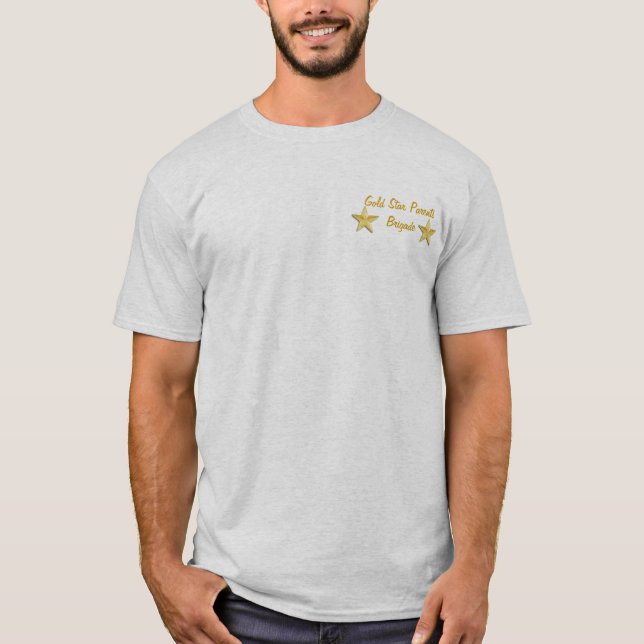 Gold Star Parents Brigade T-Shirt (Front)