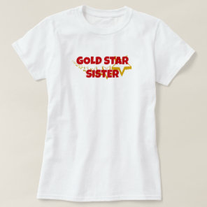 Gold Star Sister T-Shirt