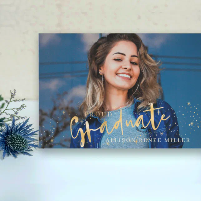 Gold Stars Script Proud Graduate Photo Graduation Invitation | Zazzle