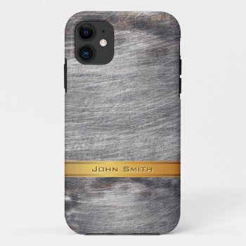 Gold Striped Grunge Steel Metal Custom Name Iphone 11 Case by caseplus at Zazzle