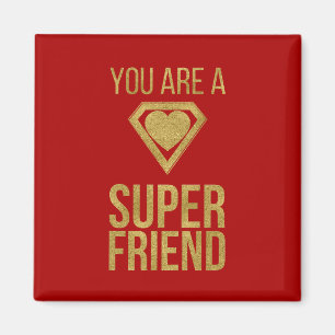 Gold Superhero Friend Valentine Magnet Red