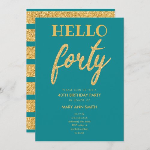 Gold Teal Glitter Hello Forty Birthday Party Invitation