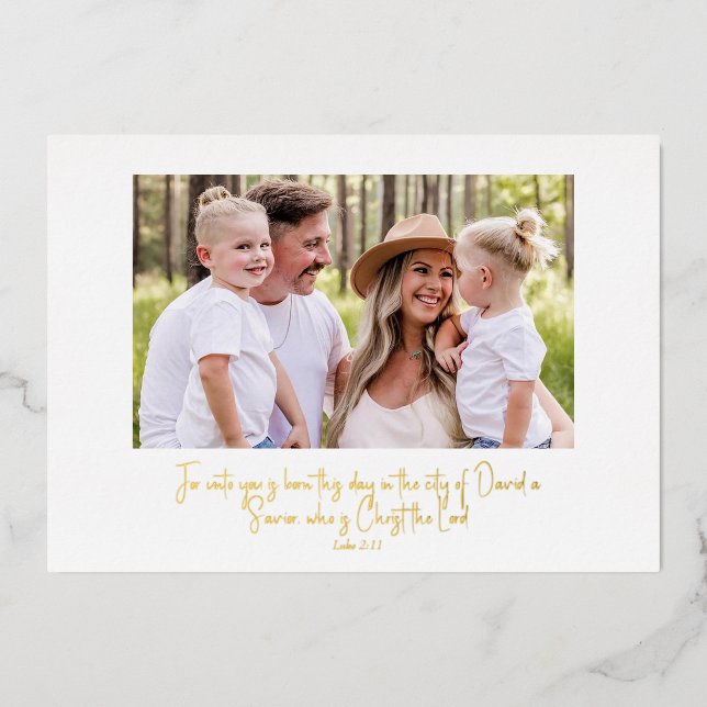 Gold Text Scripture Family Photo Christmas Foil Holiday Card (Front)