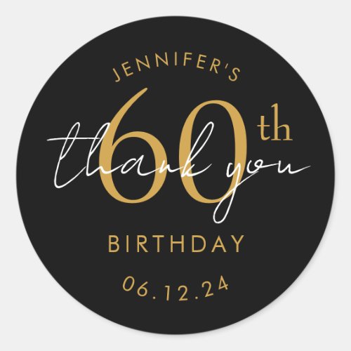 Gold "Thank You" 60th Birthday Party Black Classic Round Sticker