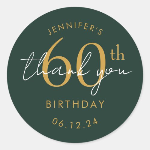 Gold "Thank You" 60th Birthday Party Green Classic Round Sticker