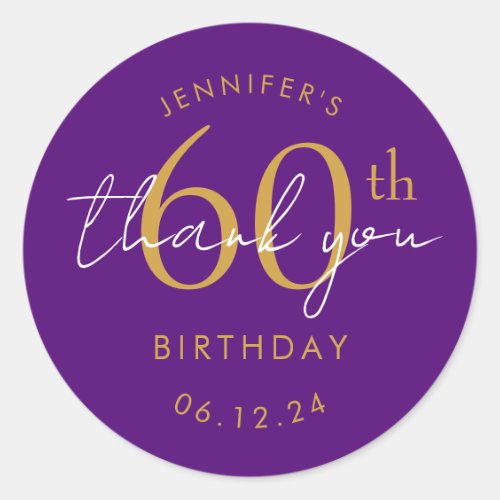 Gold "Thank You" 60th Birthday Party Purple Classic Round Sticker