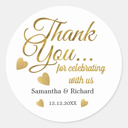 Gold Thank You For Celebrating With Us Wedding Classic Round Sticker