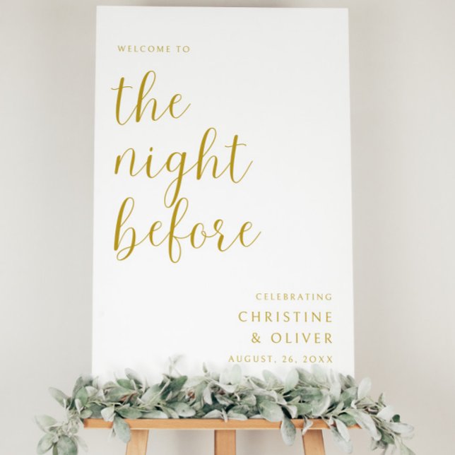Gold The Night Before | Rehearsal Dinner Welcome  Foam Board (Creator Uploaded)