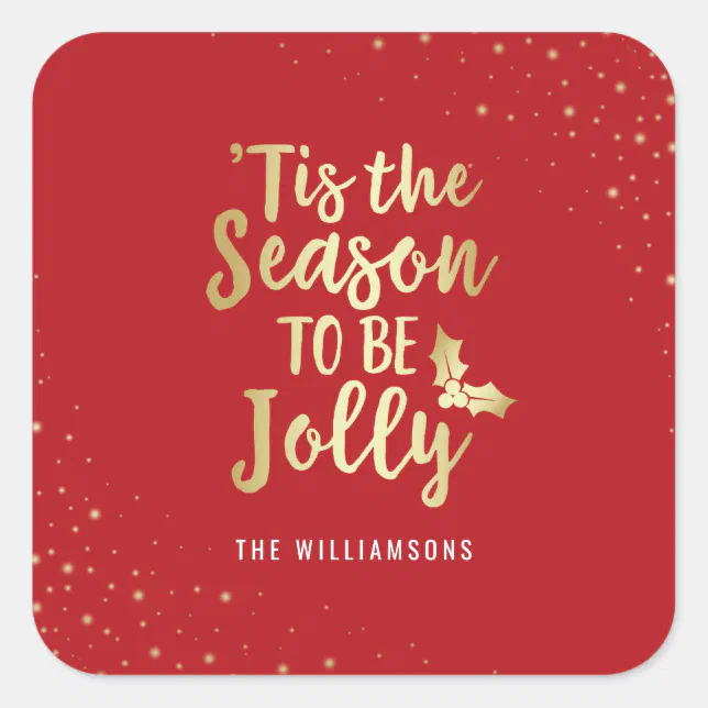 Gold 'Tis The Season To Be Jolly | Christmas Party Square Sticker | Zazzle