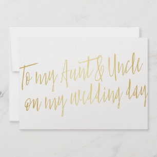 Gold "To my aunt and uncle my wedding day"