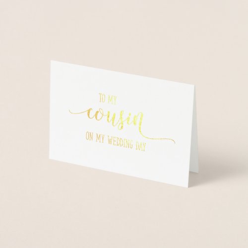 Gold To My Cousin on My Wedding Day Thank You Card