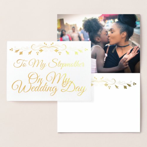 Gold To My Stepmother on my Wedding Day Foil Card
