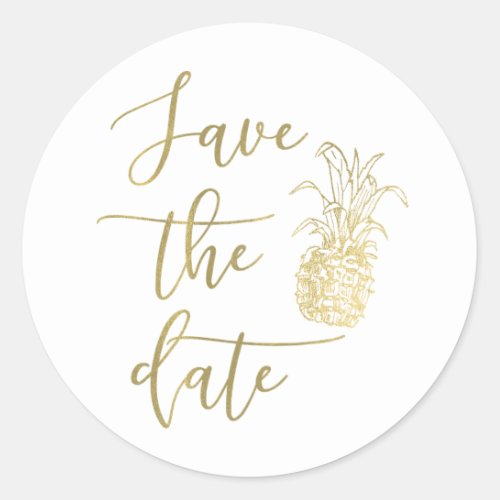 Gold Tropical Elegant Pineapple Save the Date Type Classic Round Sticker