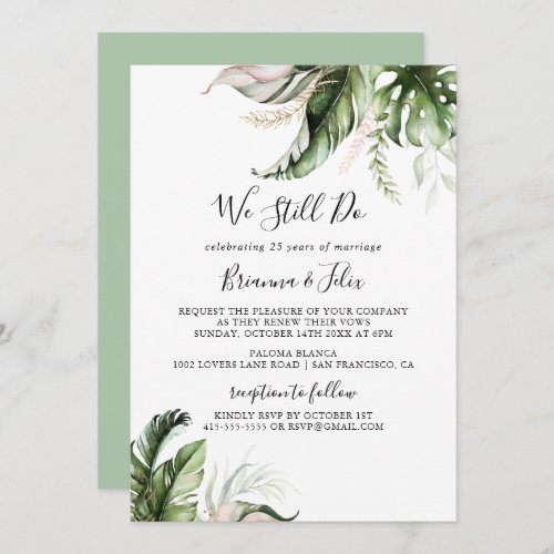 Gold Tropical Greenery We Still Do Vow Renewal Invitation