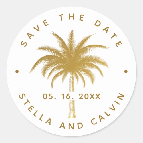 Gold Tropical Palm Tree Save The Date  Classic Round Sticker