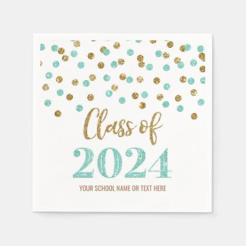 Gold Turquoise Confetti Class Of 2024  Napkins by DreamingMindCards at Zazzle