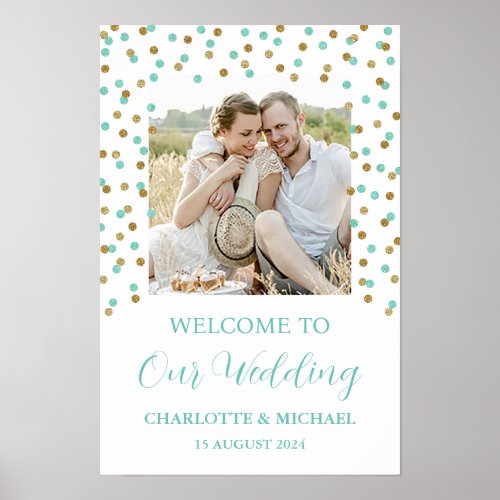 Gold turquoise Wedding Welcome Custom 12x18 Photo Poster