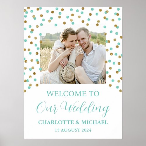 Gold turquoise Wedding Welcome Custom 18x24 Photo Poster