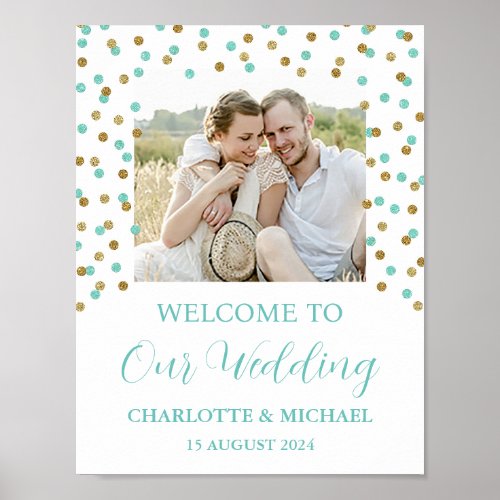 Gold turquoise Wedding Welcome Custom 85x11 Photo Poster