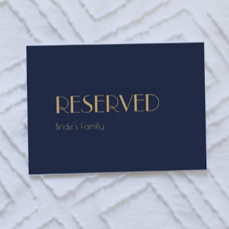 Gold Type Deco | Dark Navy Wedding Reserved Sign