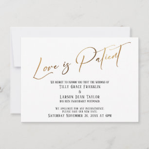 Gold Typography Love is Patient Wedding Delay Card