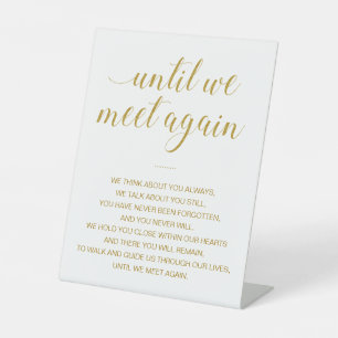 Gold Until We Meet Again Wedding Memorial Pedestal Sign
