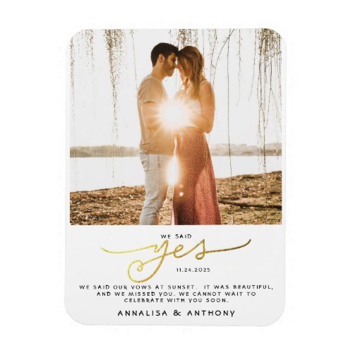 Gold We Said Yes Photo Elopement Announcement Magnet