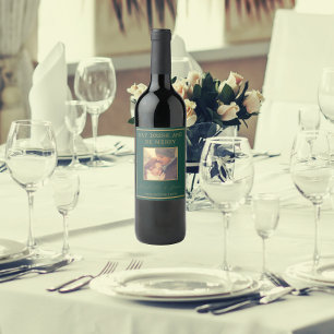 Gold Wedding Script Bride And Groom Photo Green Wine Label