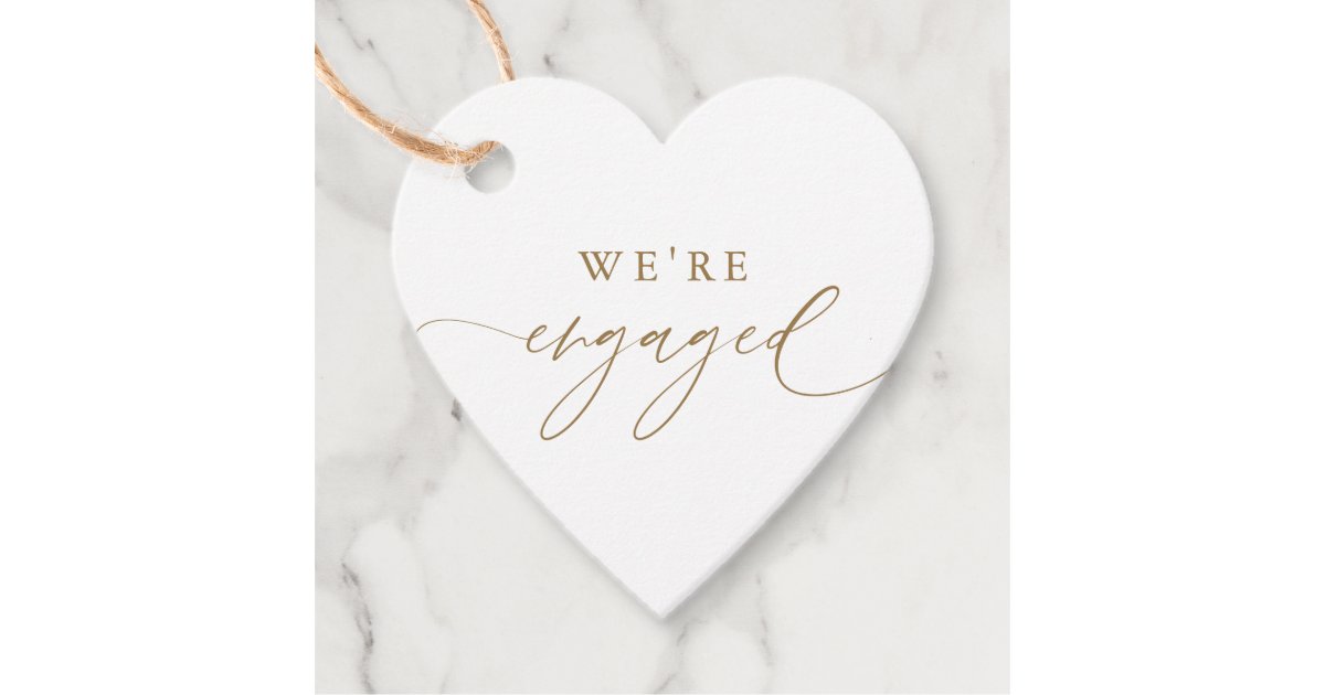 Engaged Tag Gold We're Engaged Engagement Party Favors Favor Tags | Zazzle