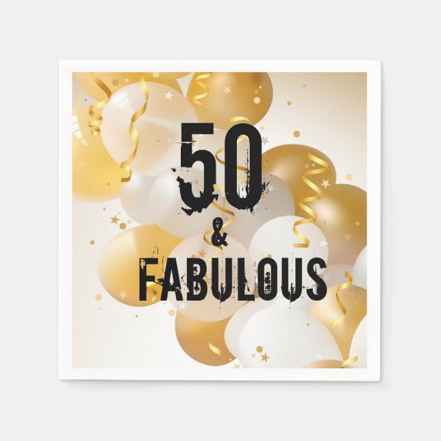 Gold White Balloons 50 and Fabulous Napkins (Front)