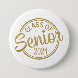 Gold White Class of 2021 Senior Graduation Button