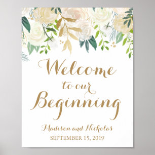 Gold White Flower Welcome to Our Beginning Sign
