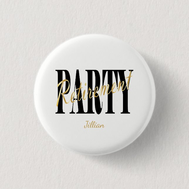 Gold & White Retirement Party Favor Button (Front)