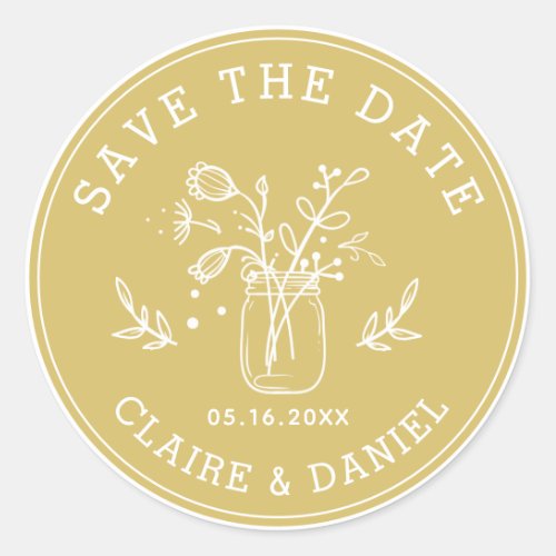 Gold  White Save the Date Mason Jar Flowers  Classic Round Sticker
