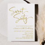 Gold White Sweet Sixty Minimal 60th Birthday Party Invitation<br><div class="desc">This is a Gold White Sweet Sixty Modern Minimalist 60th Birthday Party Invitation!</div>