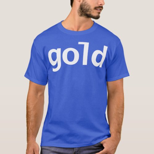 Gold White Text Typography T_Shirt
