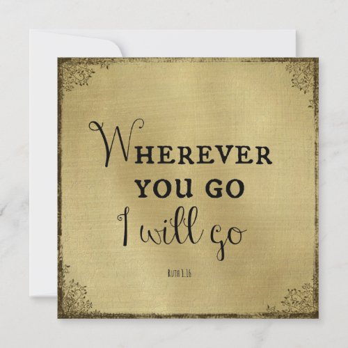 Gold with Bible Verse Wherever you go Invitation