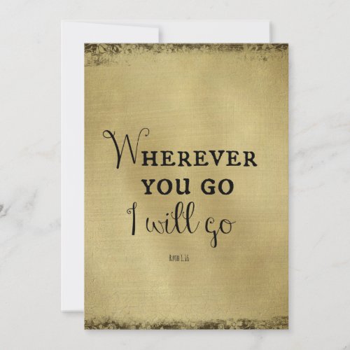 Gold with Bible Verse Wherever you go Invitation