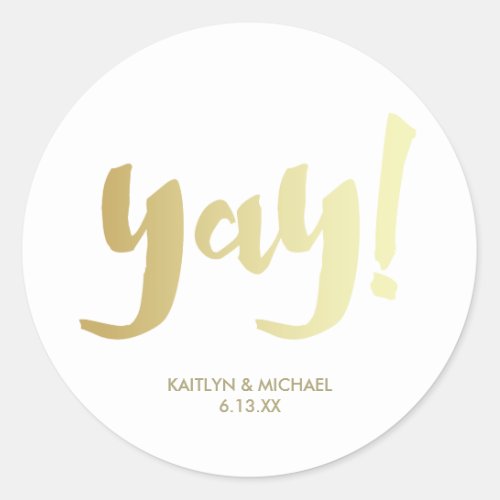 Gold Yay Glam Wedding Sticker