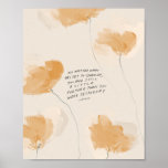 Gold Yellow Floral with Inspirational Quote Poster