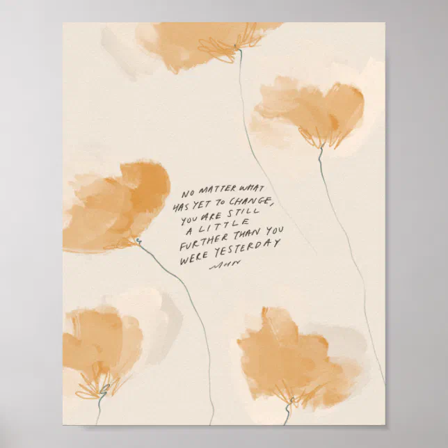 Gold Yellow Floral with Inspirational Quote Poster | Zazzle