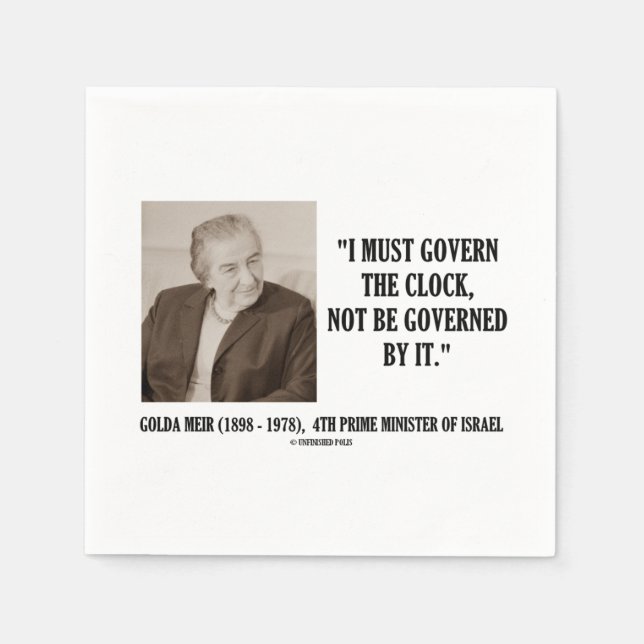 Golda Meir I Must Govern The Clock Quote Paper Napkins (Front)