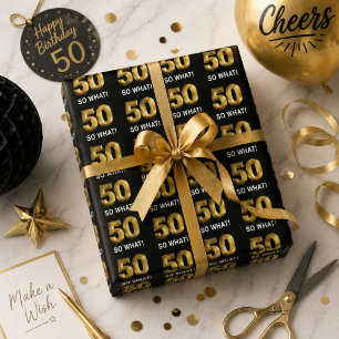 Golden 50 So What Funny Birthday Party Wrapping Paper Sheets
