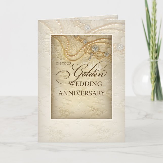 Golden 50th Wedding Anniversary, Pearls and Lace Card (Front)
